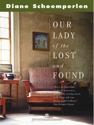 cover image of Our Lady of the Lost and Found